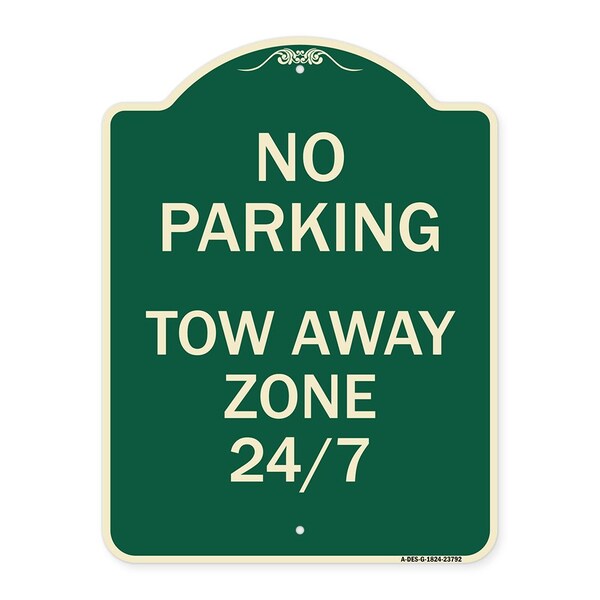 Signmission No Parking Tow Away Zone 247 Heavy-Gauge Aluminum Architectural Sign, 24" x 18", G-1824-23792 A-DES-G-1824-23792 - main